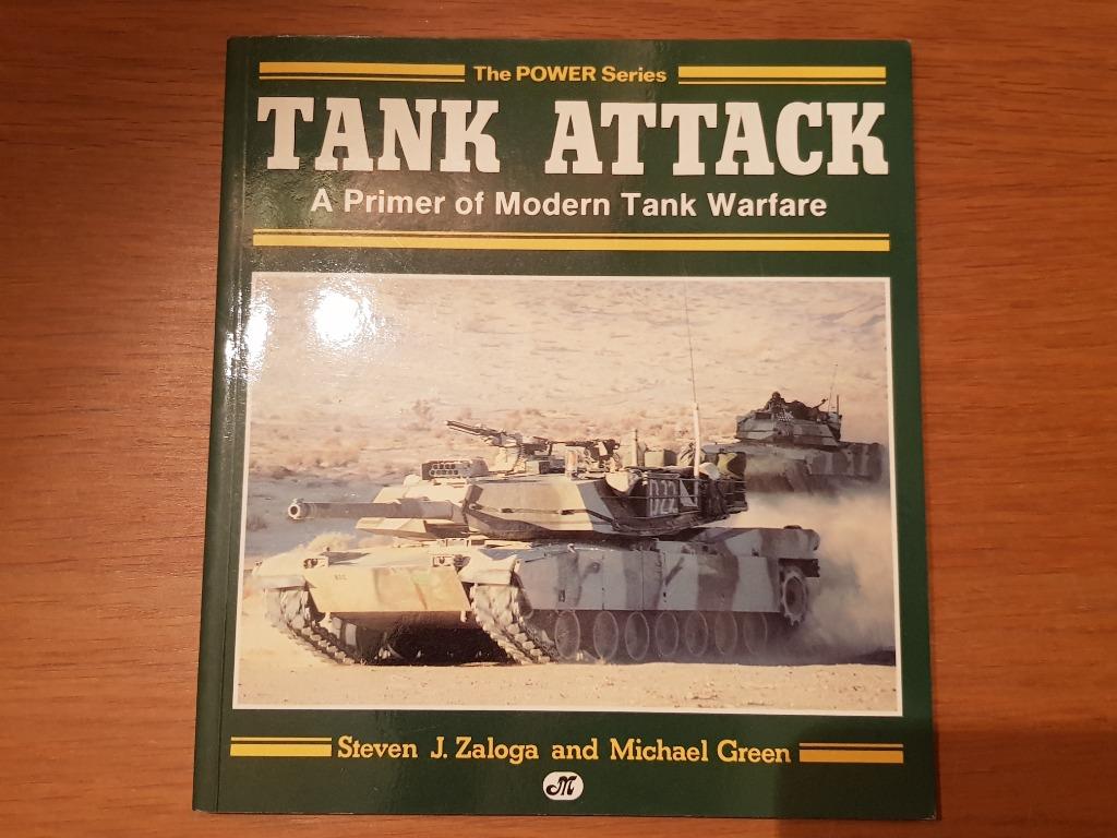 Tank Attack (SC 1991) de Steven Zaloga, Collections, Enlèvement ou Envoi, Armée de terre, Livre ou Revue