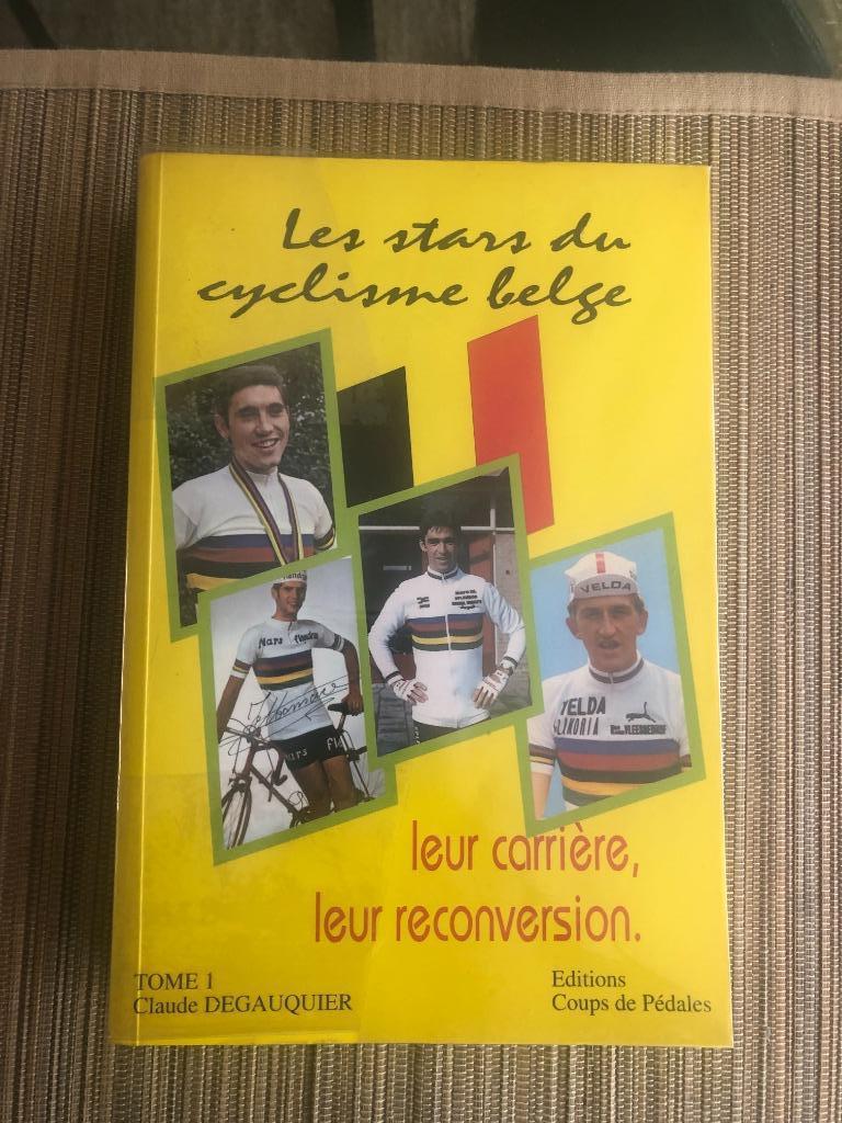 Cyclisme - Les stars du cyclisme belge, tôme1er, Enlèvement ou Envoi, Comme neuf