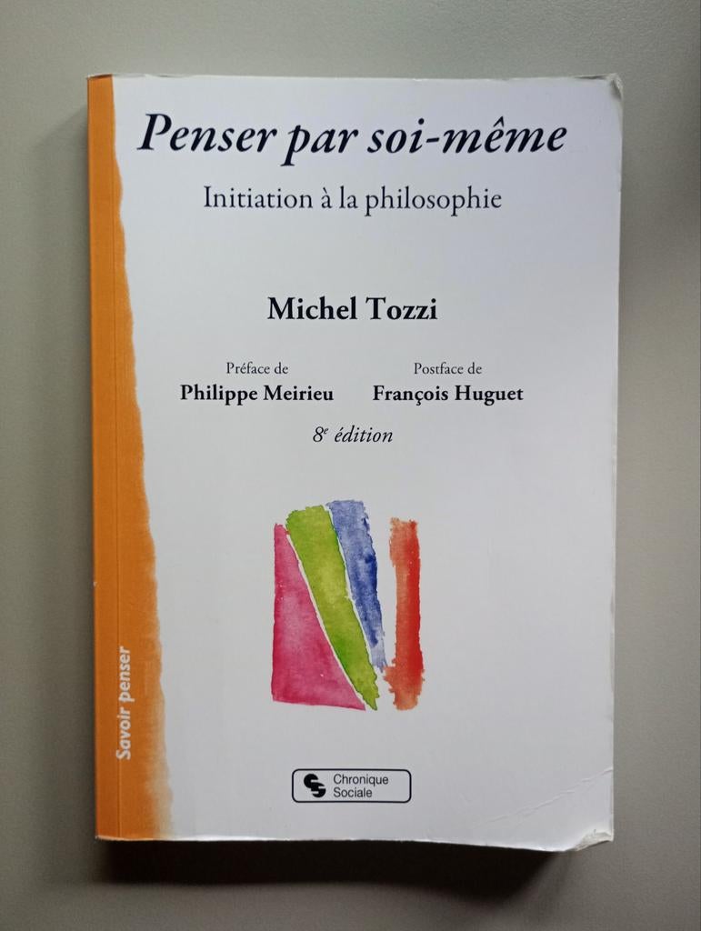 Penser par soi-même - Michel Tozzi, Enlèvement, Utilisé, Général, Michel Tozzi