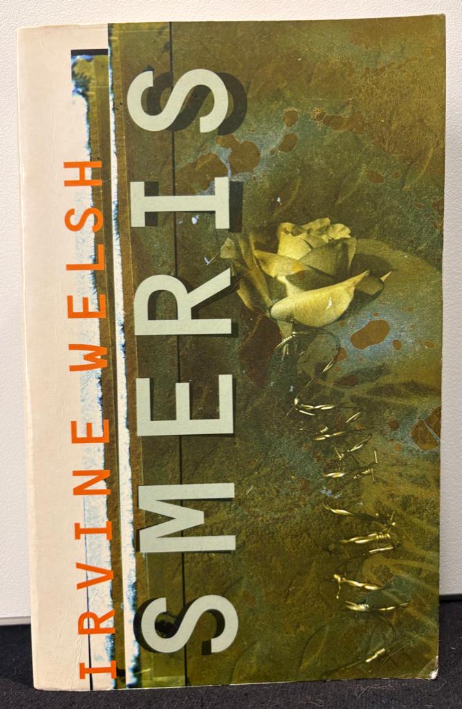 IRVINE WELSH Smeris Nederlandstalig, Gelezen, Europa overig, Ophalen of Verzenden, Irvine Welsh