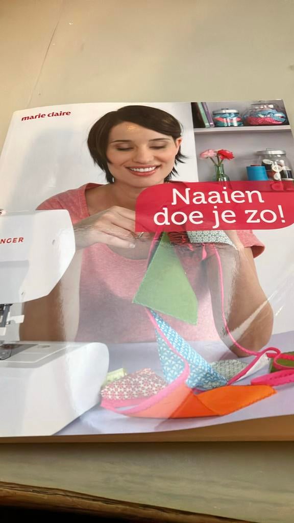Naaien doe je zo! Voor beginnende naaisters., Boeken, Hobby en Vrije tijd, Gelezen, Borduren en Naaien, Geschikt voor kinderen
