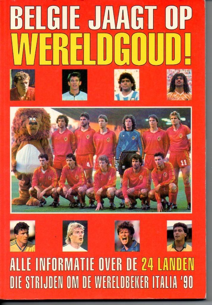 livre de football sport La Belgique à la recherche de l'or m, Livres, Enlèvement ou Envoi, Sport de ballon