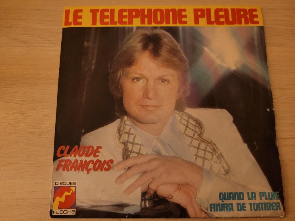 disque vinyl 45 tours Claude François ‎ Le Téléphone Pleure, CD & DVD, Enlèvement ou Envoi, Comme neuf