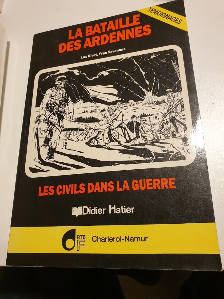 La bataille des Ardennes : les civils dans la guerre, Livres, Enlèvement ou Envoi, Comme neuf