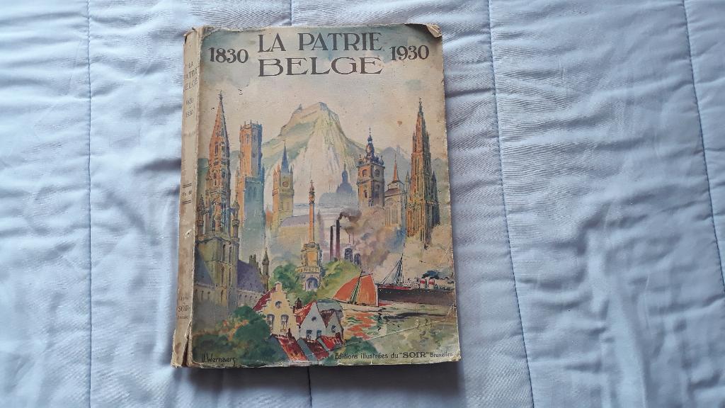 la patrie belge, pour la commémoration du centenaire de notr, Enlèvement ou Envoi, 20e siècle ou après, Utilisé