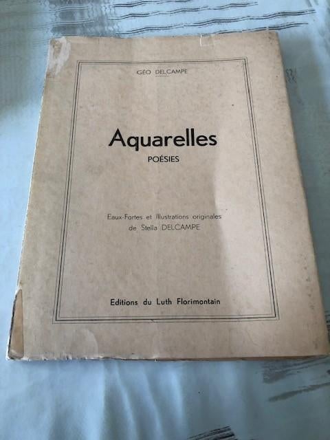 Aquarelles poésies - Geo Delcampe, Enlèvement ou Envoi, Utilisé, Géo Delcampe, Un auteur