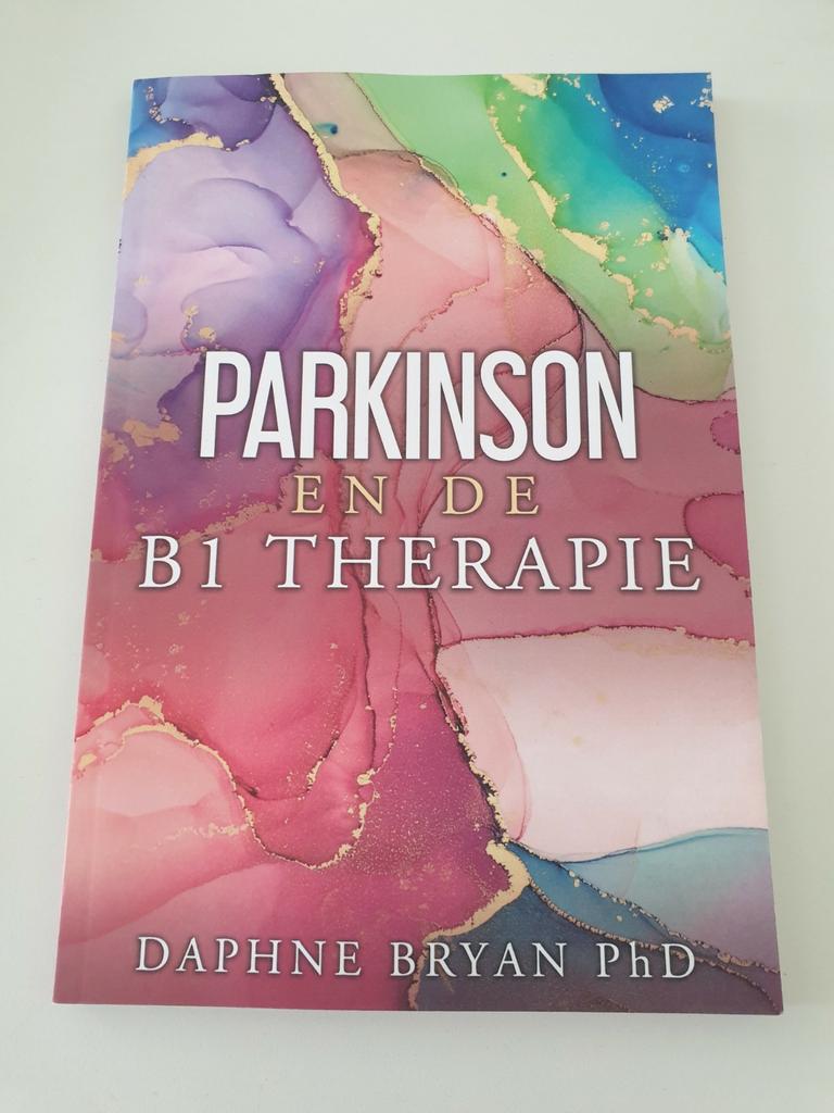 Parkinson en de B1-therapie. Daphne Bryan PhD editie 2022, Boeken, Ophalen of Verzenden, Zo goed als nieuw
