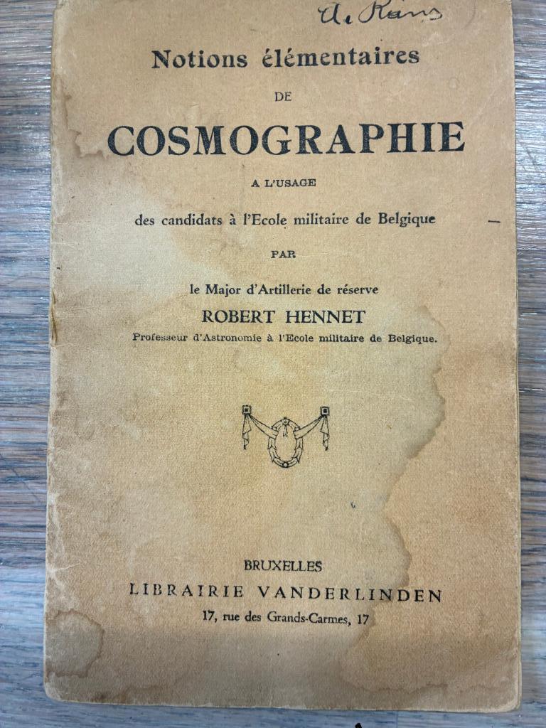 Notions élémentaires de cosmographie. Robert Hennet, Collections, Envoi, Autres, Livre ou Revue