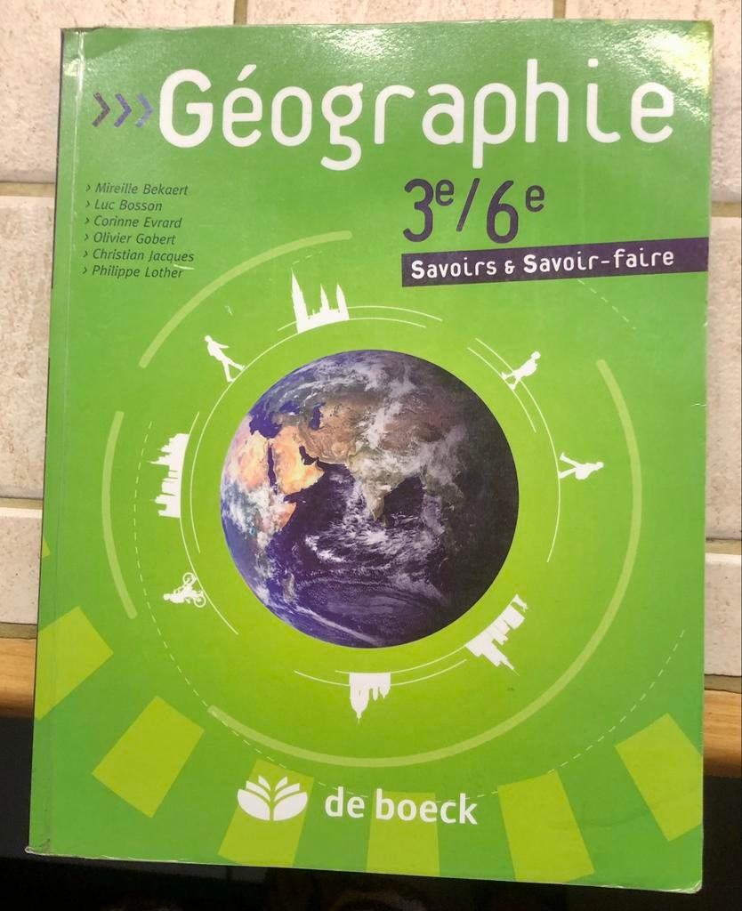 Géographie 3e/6e - de Boeck, Livres, Livres scolaires, Comme neuf, Géographie