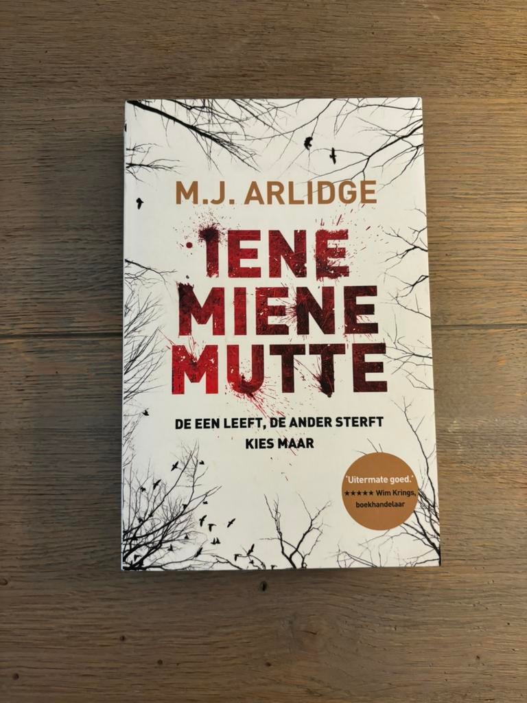 M.J. Arlidge - Iene Miene Mutte, Boeken, Ophalen of Verzenden, Zo goed als nieuw, M.J. Arlidge