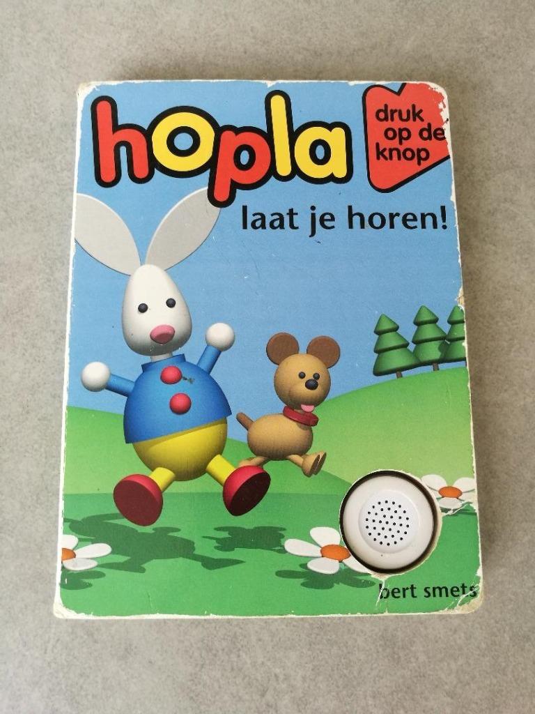 Kinderboekje Hopla 'Laat je horen', met Hopla-geluid!, Ophalen of Verzenden, Gelezen, Uitklap-, Voel- of Ontdekboek, 1 tot 2 jaar