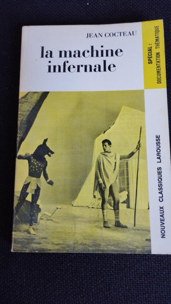 Jean COCTEAU La MACHINE INFERNALE Nv Classiques Larousse, Envoi, Utilisé, Jean COCTEAU