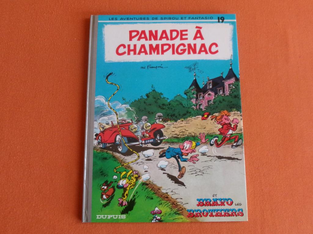PANADE A CHAMPIGNAC ET BRAVO LES BROTHERS - N 19, Livres, Enlèvement ou Envoi, Une BD, Utilisé, Dupuis