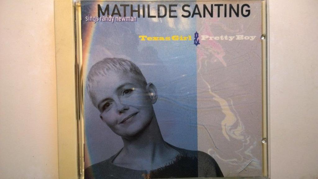 Mathilde Santing - Sings Randy Newman Texas Girl & Pretty Bo, Cd's en Dvd's, Cd's | Jazz en Blues, Zo goed als nieuw, Jazz, 1980 tot heden