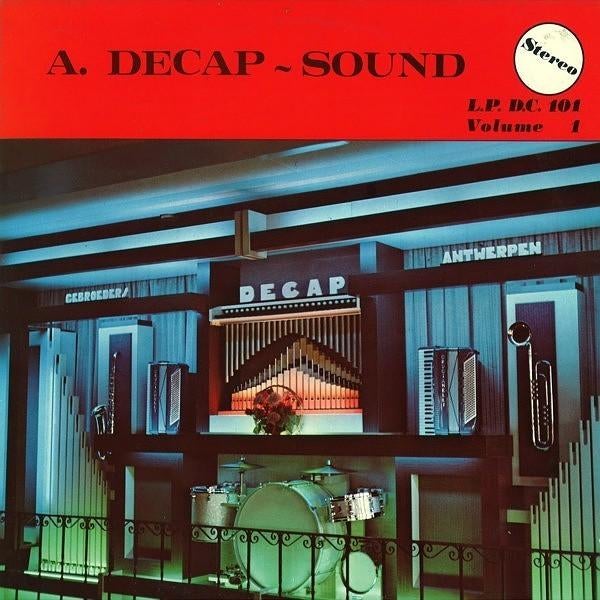 Orgel - A. Decap-Sound - Volume 1   - LP -, Ophalen of Verzenden