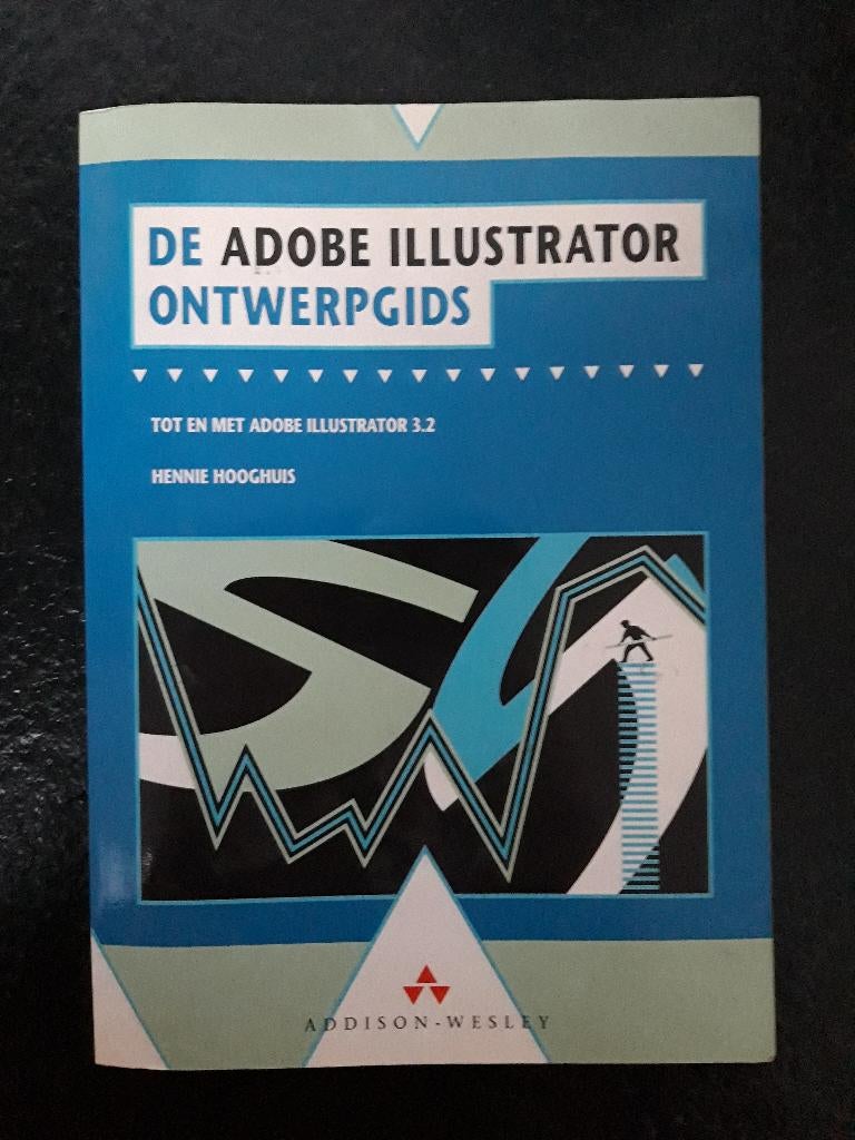 Adobe Illustrator - Ontwerpgids, Livres, Informatique & Ordinateur, Envoi, Comme neuf, Logiciel, Hennie Hooghuis
