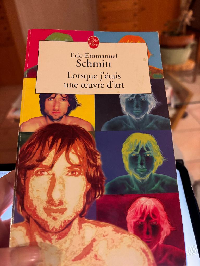 Lorsque j'étais une œuvre d'art (Eric-Emmanuel Schmitt), Livres, Romans, Enlèvement ou Envoi
