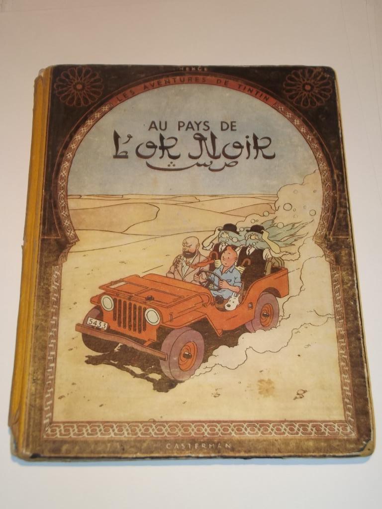 tintin au pays de l'or noir : 1950 / EO, Livres, BD, Utilisé, Une BD, Enlèvement ou Envoi