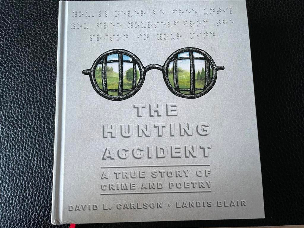 Carlson & Blair - The hunting accident - graphic novel, Une BD, Enlèvement, Comme neuf, David L. Carlson & Landis Blair