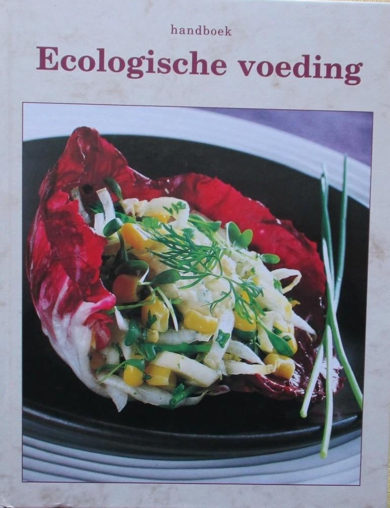 boek: handboek ecologische voeding/Diana Lauwers-VELT, Livres, Santé, Diététique & Alimentation, Comme neuf, Régime et Alimentation