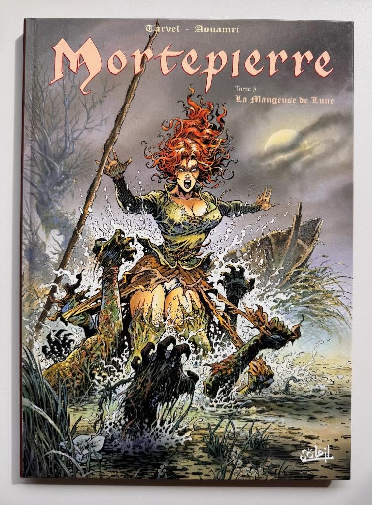 Mortepierre - 3 - La Mangeuse de Lune, Enlèvement ou Envoi, Utilisé, Tarvel - aouamri