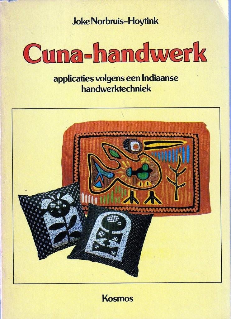 Cuna-Handwerk - Joke Norbruis Hoytink, Hobby en Vrije tijd, Ophalen of Verzenden, Zo goed als nieuw, Handborduren, Overige typen