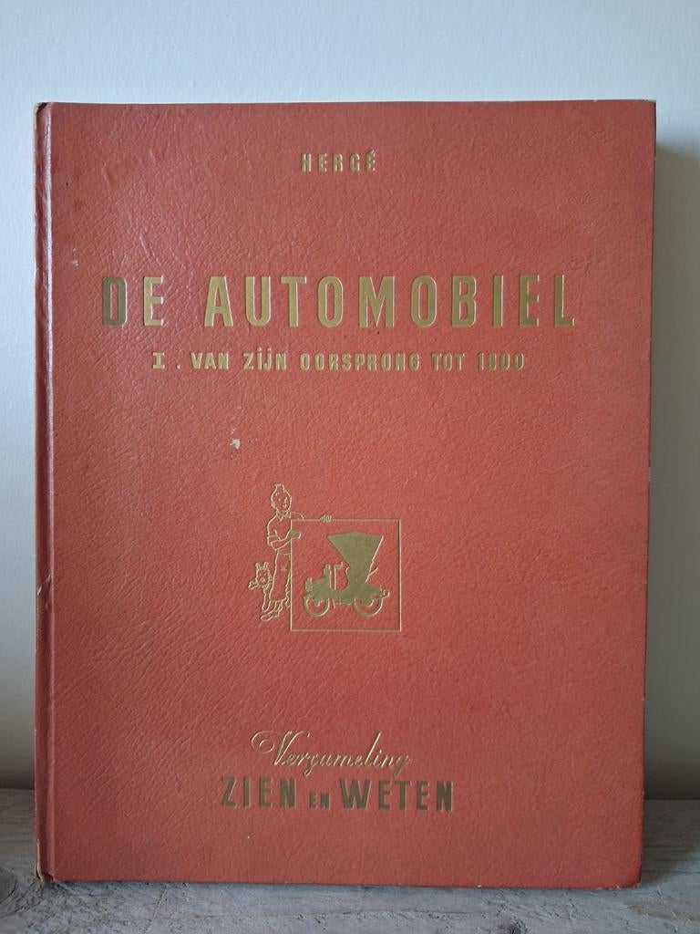 Zien en weten: De automobiel 1953 kuifje bon, Antiek en Kunst, Antiek | Boeken en Manuscripten, Ophalen of Verzenden