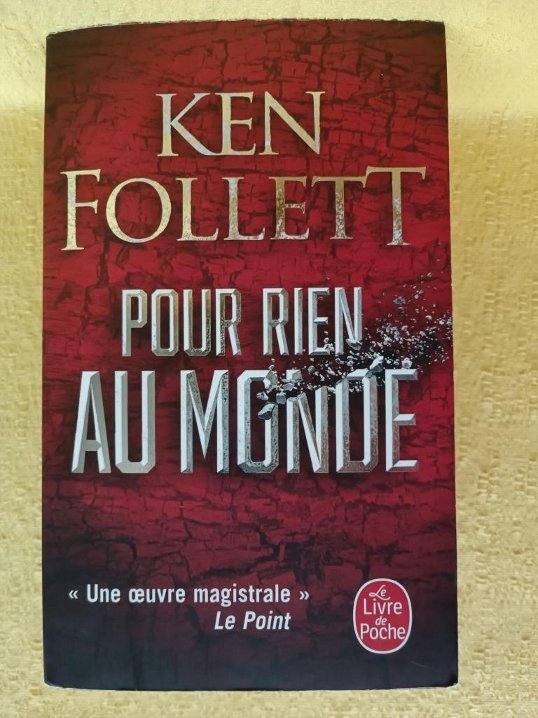 Pour rien au monde - Ken Follett, Livres, Enlèvement, Utilisé, Ken Follett.
