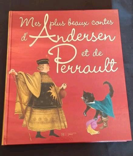 Mes plus beaux contes d'Andersen et de Perrault, Livres, Enlèvement, Comme neuf