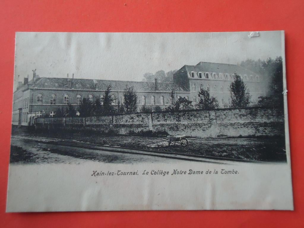Kain - Lez - Tounai Le Collége Notre Dame de la Tombe, Ophalen of Verzenden, Voor 1920, Ongelopen, Henegouwen