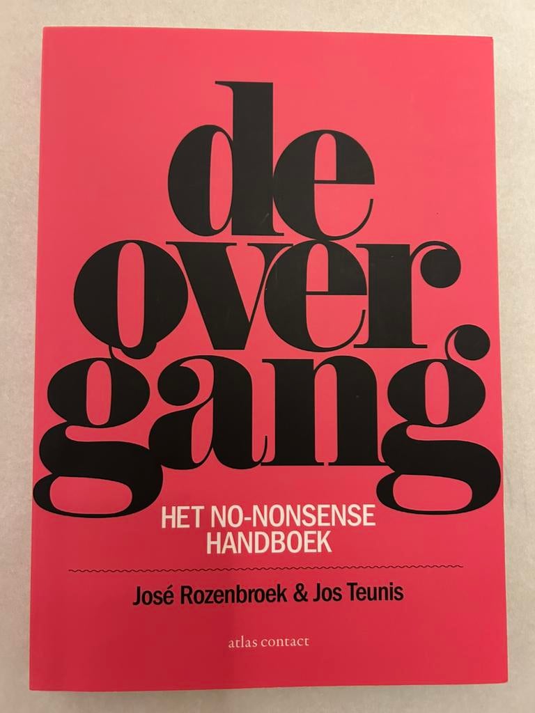José Rozenbroek - De overgang, Ophalen, José Rozenbroek; Jos Teunis, Nieuw, Gezondheid en Conditie