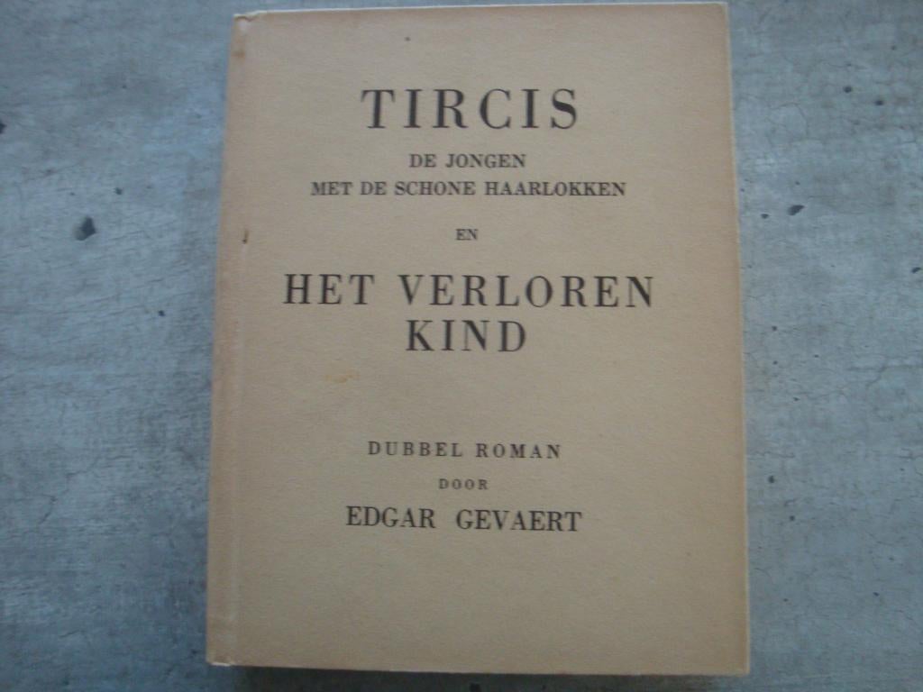 TIRCIS DE JONGEN MET DE SCHONE HAARLOKKEN .. -EDGAR GEVAERT, Enlèvement ou Envoi, Utilisé