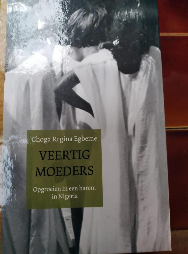 Veertig moeders, Choga Regina Egbeme, Ophalen of Verzenden