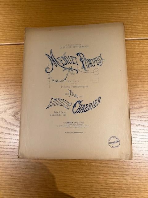 Emmanuel Chabrier — Menuet pompeux (Pièces pittoresques), Enlèvement ou Envoi, Artiste ou Compositeur, Classique, Utilisé