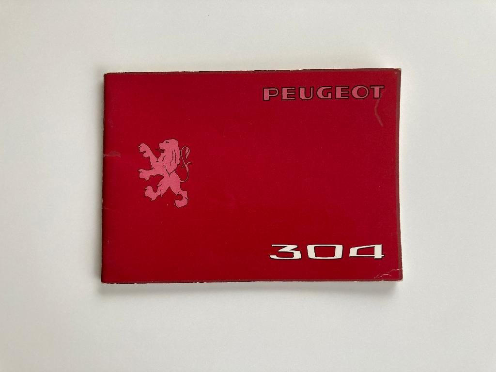 Manuel d'origine Peugeot 304, Enlèvement ou Envoi, Comme neuf, Dépliant