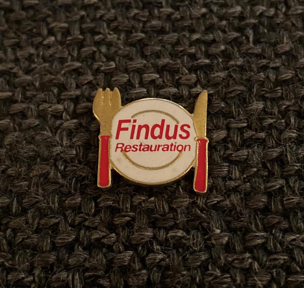 PIN - FINDUS RESTAURATION, Envoi, Utilisé, Autres sujets/thèmes, Insigne ou Pin's