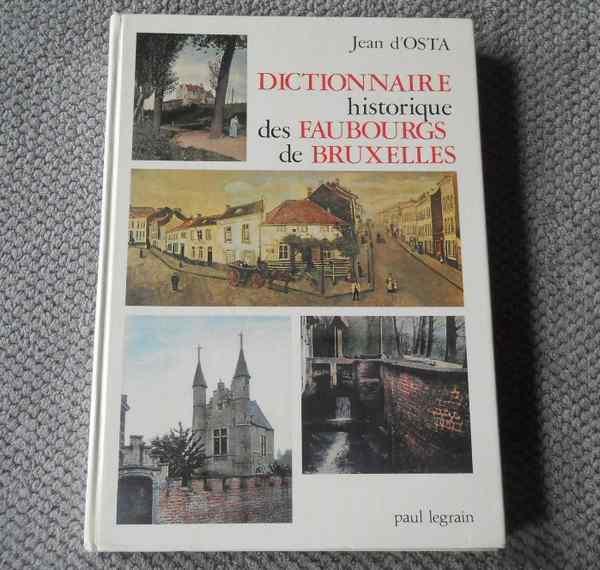 Dictionnaire historique des faubourgs de Bruxelles, Livres, Enlèvement ou Envoi