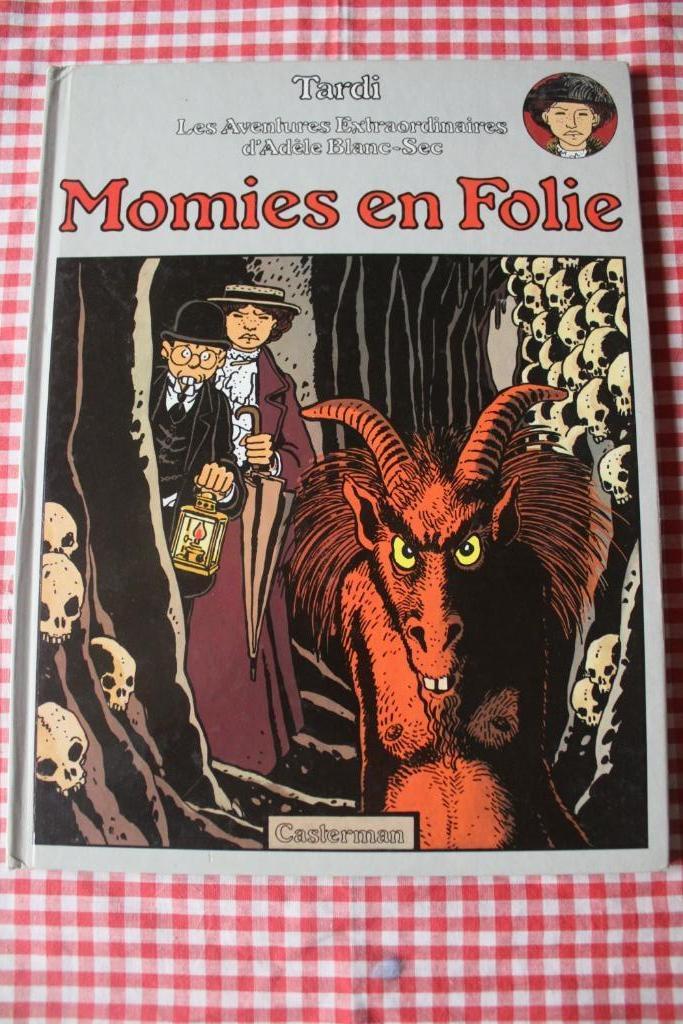 Adèle Blanc-Sec - Momies en folie - T4 - Jacques Tardi, Livres, Enlèvement ou Envoi, Une BD, Utilisé, TARDI