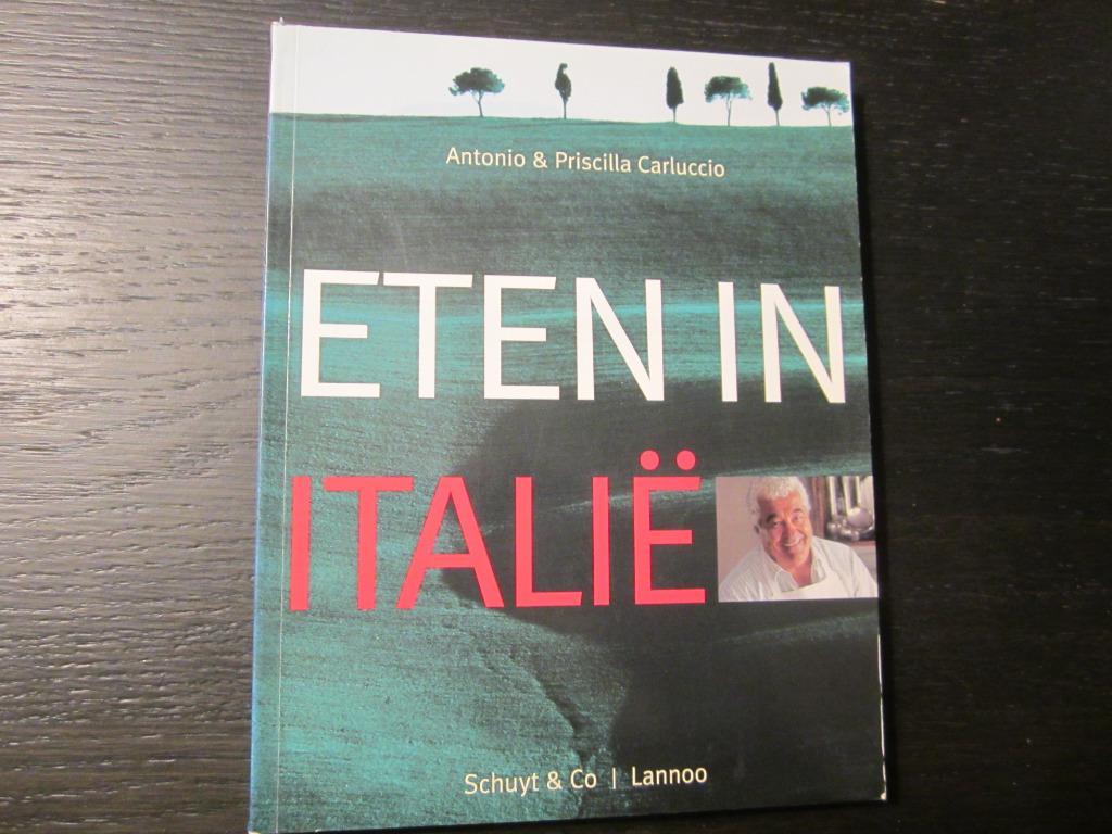 Eten in Italy -Antoino & Priscilla Carluccio-, Ophalen of Verzenden, Italië