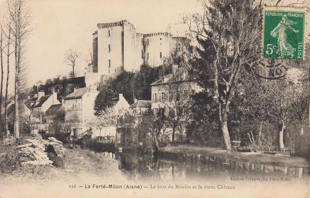 1915 - FRANKRIJK - Ferté-Milon: Bras du Moulin & Château, Verzamelen, Postkaarten | Buitenland, Gelopen, Frankrijk, Voor 1920
