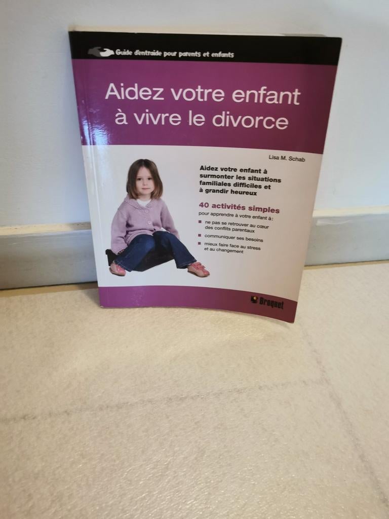 Je kind helpen bij de scheiding Lisa Schab Edit/Broquet, Boeken, Ophalen of Verzenden, Zo goed als nieuw