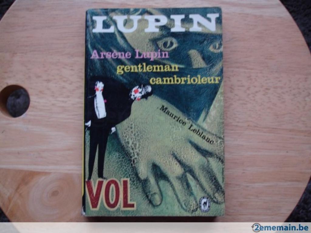Gentleman cambrioleur, Arsène Lupin, Maurice Leblanc, Livres, Enlèvement ou Envoi, Utilisé