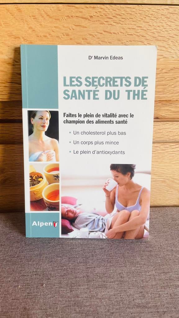 Livre “Les secrets de santé du thé” Dr Marvin Edeas, Livres, Enlèvement ou Envoi, Comme neuf, Santé et Condition physique, Edeas