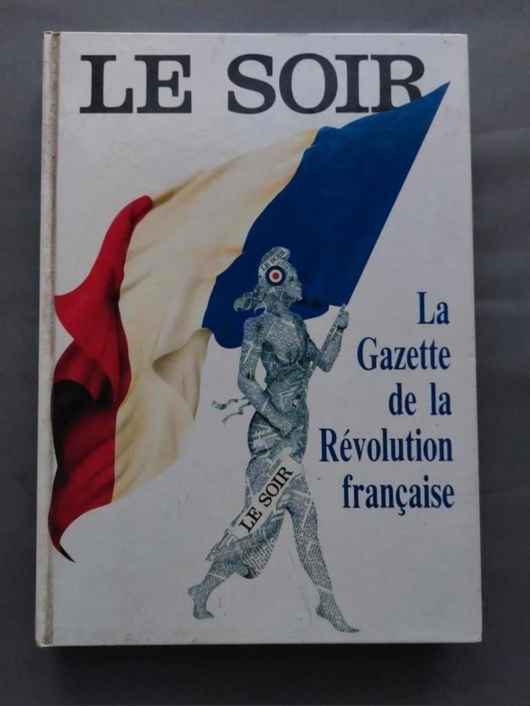 La Gazette de la révolution française, Enlèvement, Utilisé