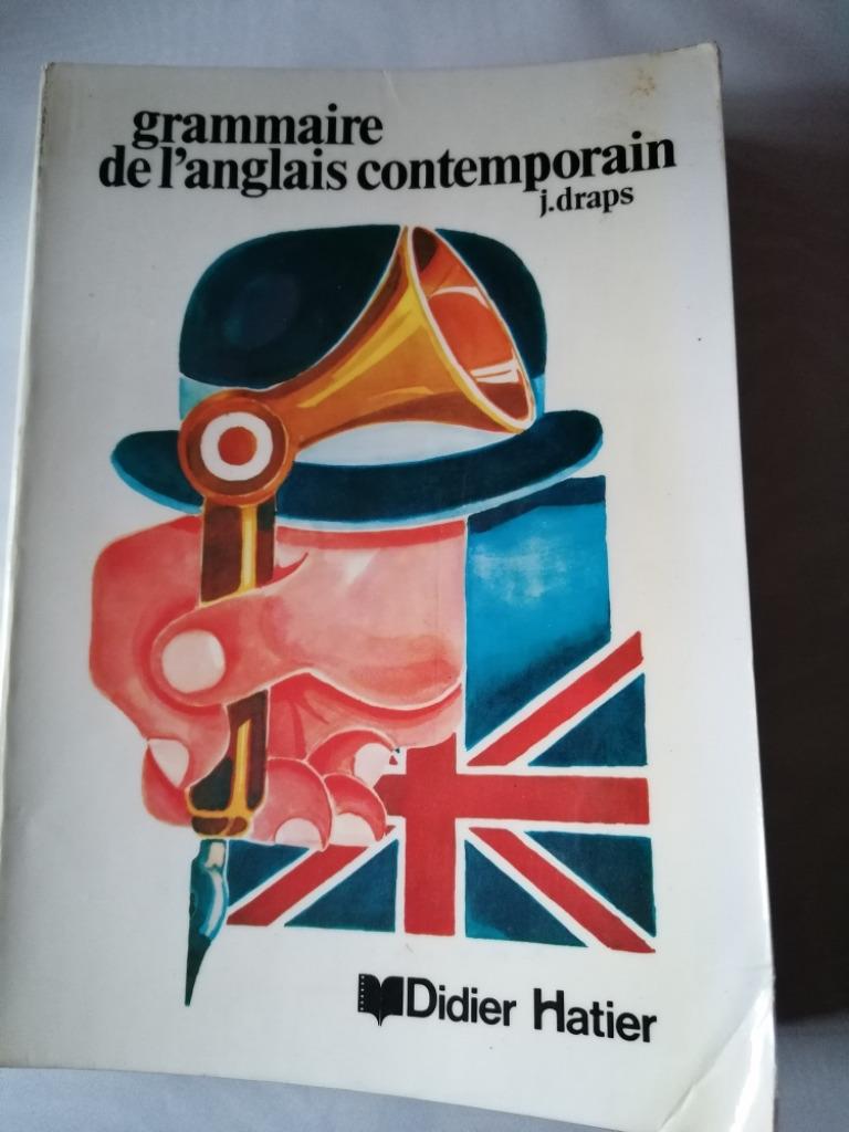 Grammaire De L'anglais Contemporain - J, Draps, Livres, Livres scolaires, Utilisé, Anglais, Enlèvement ou Envoi