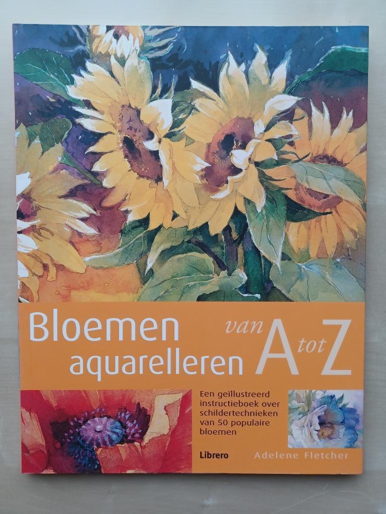 Bloemen Aquarelleren van A tot Z, Ophalen of Verzenden, Zo goed als nieuw, Tekenen en Schilderen, Adelene Fletcher