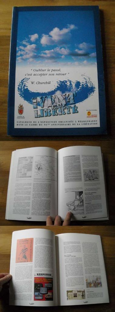 Catalogue de l'expo 50 ème anniversaire de la Libération, Livres, Guerre & Militaire, Utilisé, Deuxième Guerre mondiale, Enlèvement ou Envoi
