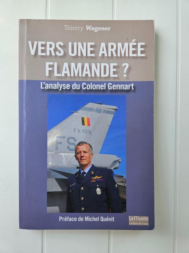 Op weg naar een Vlaams leger? - Analyse van kolonel Gennart, Ophalen of Verzenden, Gelezen, Thierry Wagener