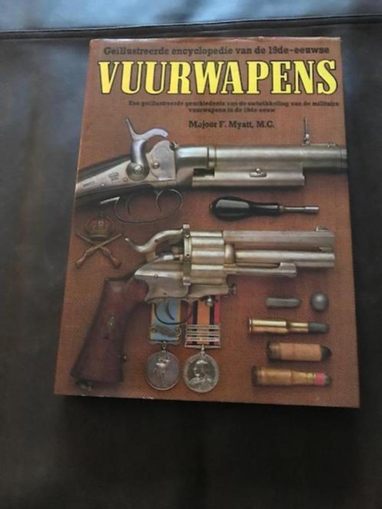 Geïllustreerde encyclopedie van de 19de eeuwse vuurwapens, Ophalen of Verzenden