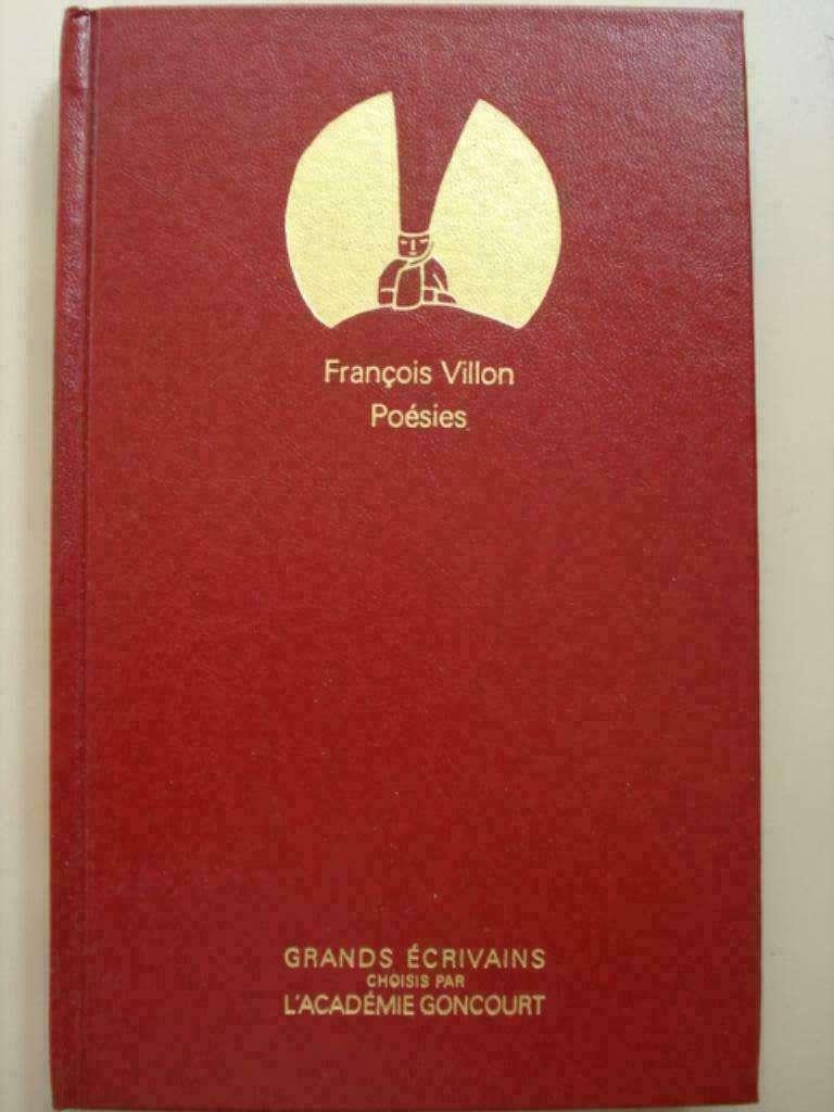 4. François Villon Poésies Grands Écrivains Goncourt 1985 Fo, Livres, Comme neuf, Europe autre, François Villon, Envoi